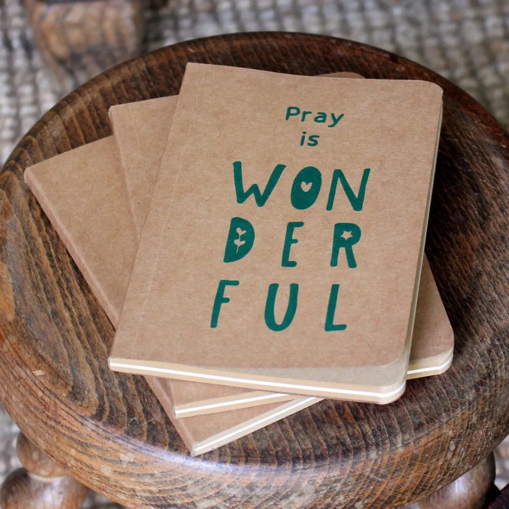 Carnet de notes - Pray is wonderful...