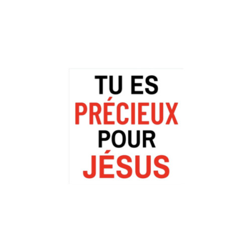 Autocollant : TU ES PRECIEUX POUR JESUS - carré 7,5 cm