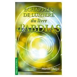 ECHAPPEES DE LA LUMIERE DU LIVRE D'ABDIAS