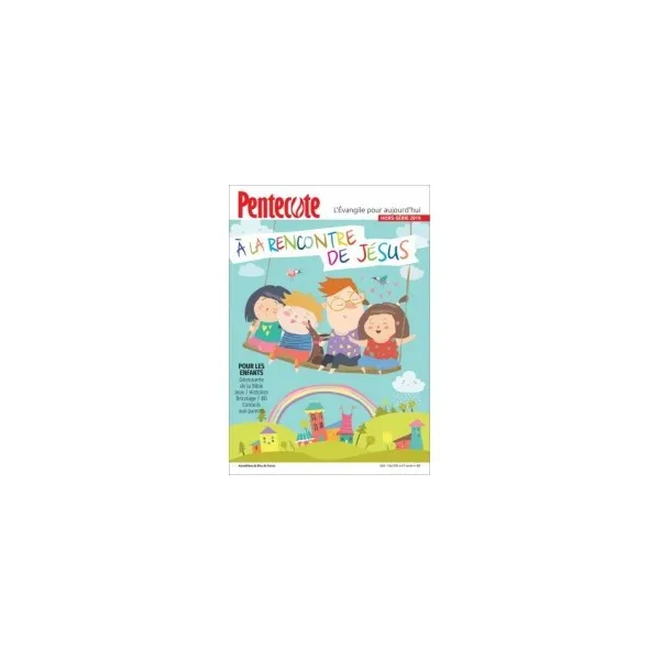 A la rencontre de Jésus - Pentecôte hors série enfants 2019