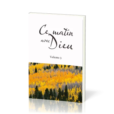 Ce matin avec Dieu - Vol. 3