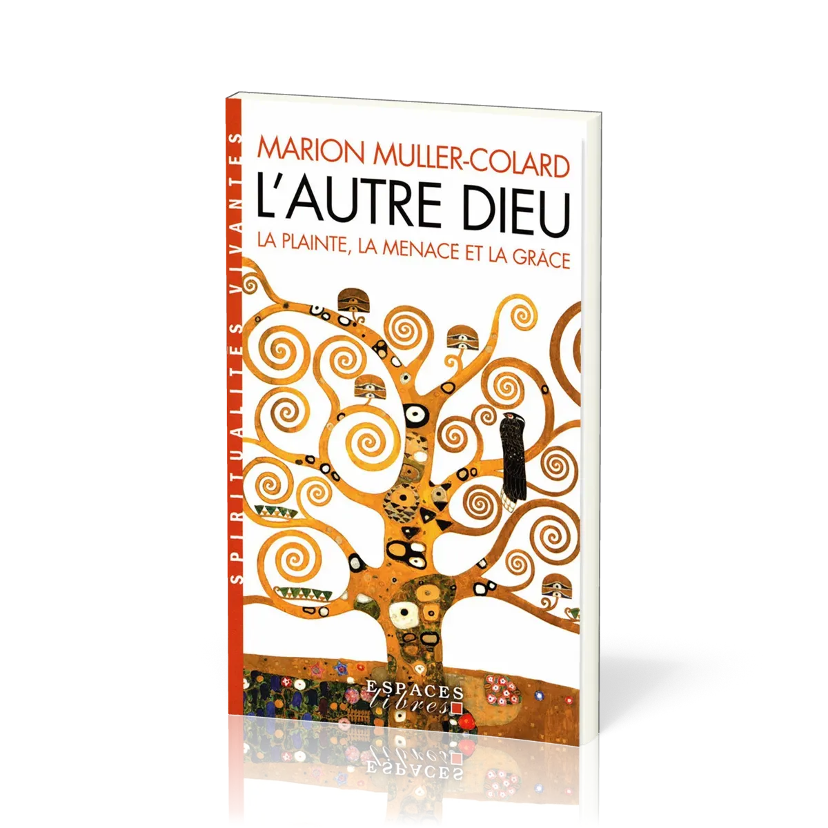 Autre Dieu (L') - La Plainte, la Menace et la Grâce, livre de Poche