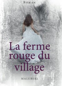 Ferme rouge du village (La)