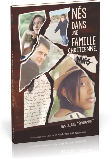 Nés dans une famille chrétienne, mais.....