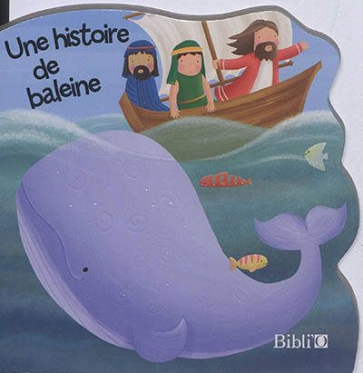 Une histoire de baleine
