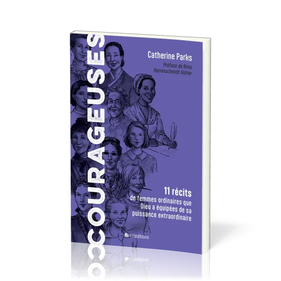 Courageuses - 11 récits de femmes ordinaires