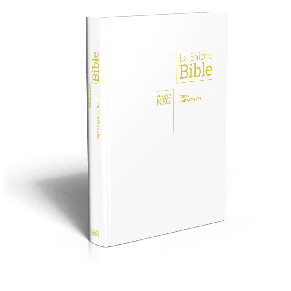 Bible Segond NEG gros caractères - blanche