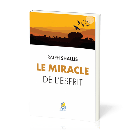 Miracle de l'Esprit (Le)