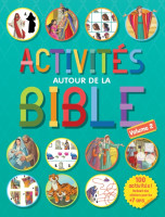 Activités autour de la Bible - 100 activités, incluant des stickers pour les plus de 7 ans - Vol. 2
