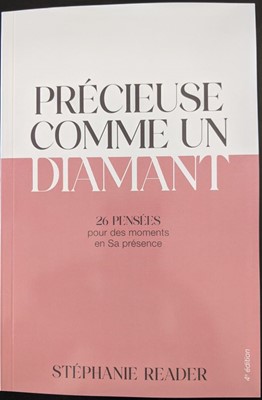  Précieuse comme un diamant 
 Stéphanie Reader 