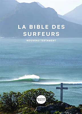 Bible des surfeurs (La) : Nouveau Testament