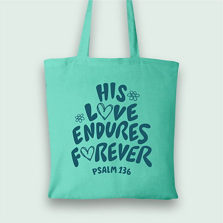 Tote bag " His Love endures "