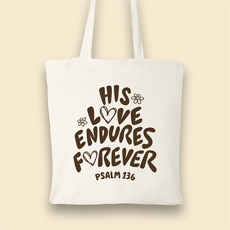 Tote bag " His Love endures "