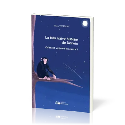 Très naïve histoire de Darwin (La)