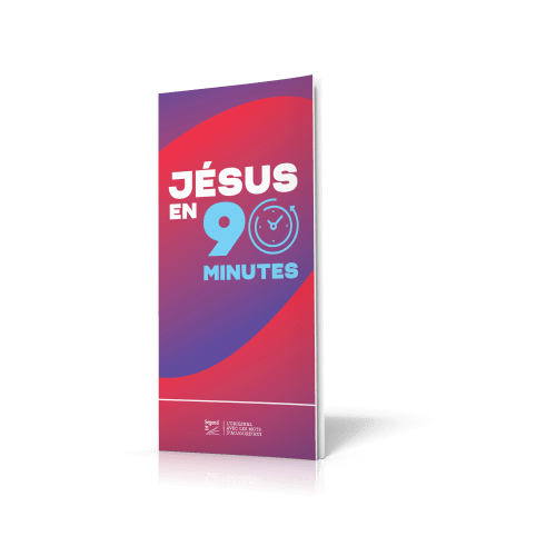 Jésus en 90 minutes - Nouvelle édition