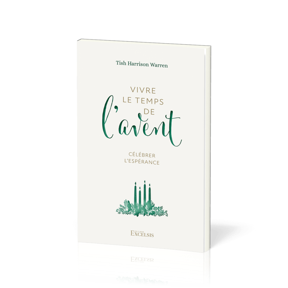  Vivre le temps de l'Avent 
 WARREN HARRISON TISH 