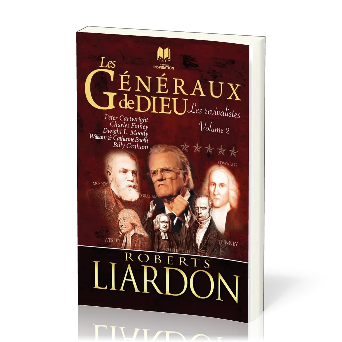 Généraux de Dieu (Les) Tome 1 Pourquoi certains ont réussi et d'autres ont échoué Vol 2