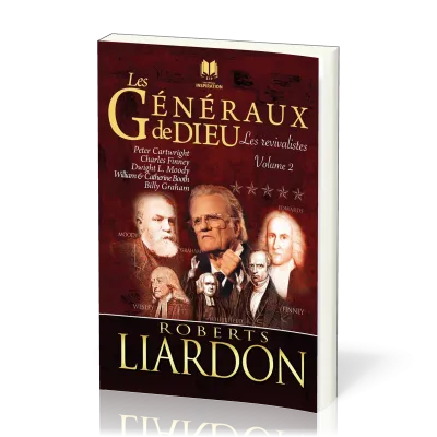 Généraux de Dieu (Les) Tome 1 Pourquoi certains ont réussi et d'autres ont échoué Vol 2