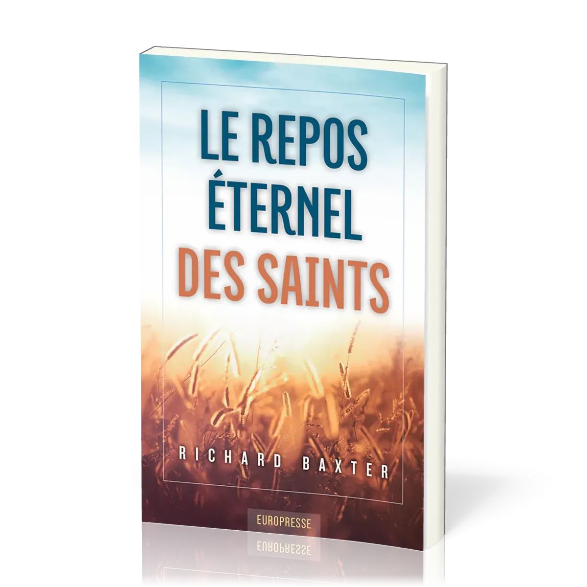 Repos éternel des Saints (Le)