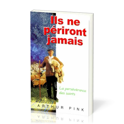 ILS NE PERIRONT JAMAIS