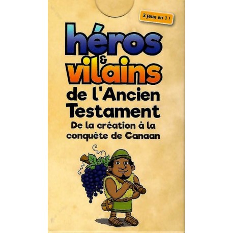 Héros et Vilains - de la création à la conquète de Canaan- 3 jeux en 1 - dès 7 ans