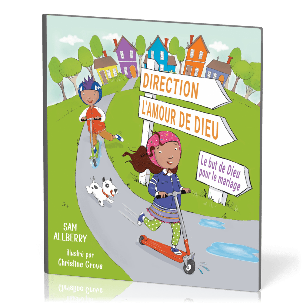  Direction l'amour de Dieu 
 Sam Allberry 