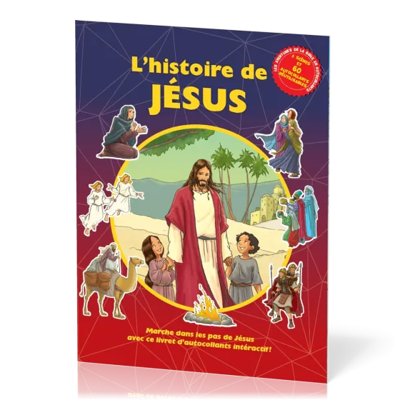 Histoire de Jésus - Marche dans les pas de Jésus avec autocollants