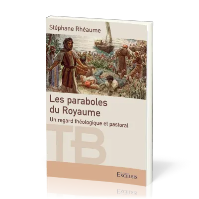 Paraboles du Royaume (Les)