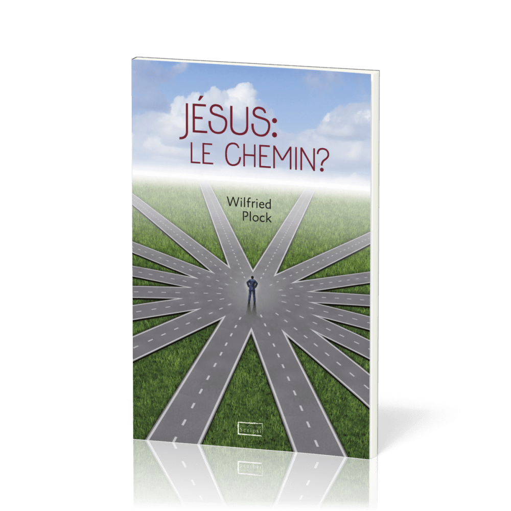 Jésus : le chemin ?