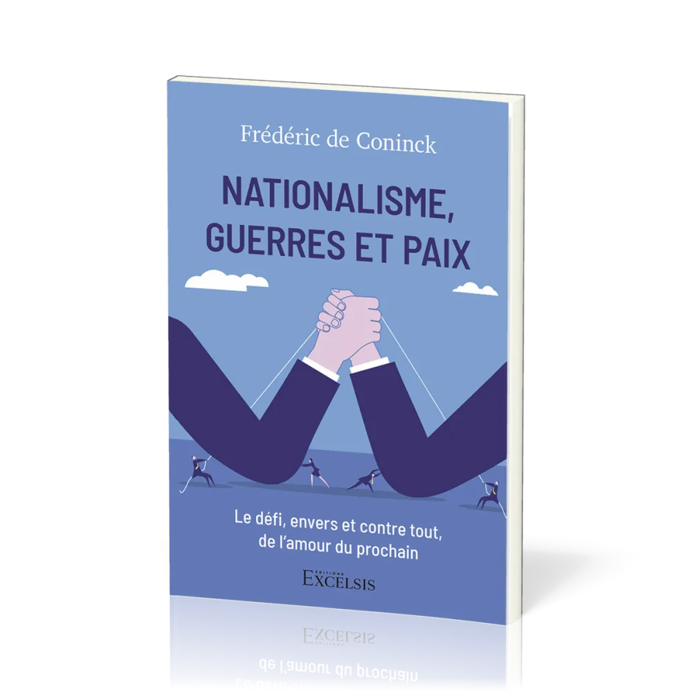 Nationalisme, guerres et paix