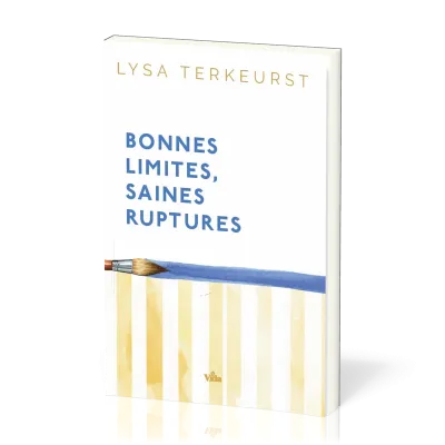 Bonnes limites, saines ruptures