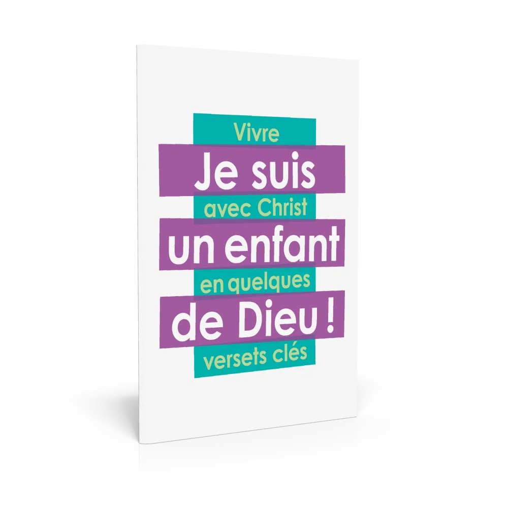 Je suis un enfant de Dieu !