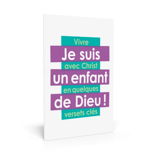 Je suis un enfant de Dieu !