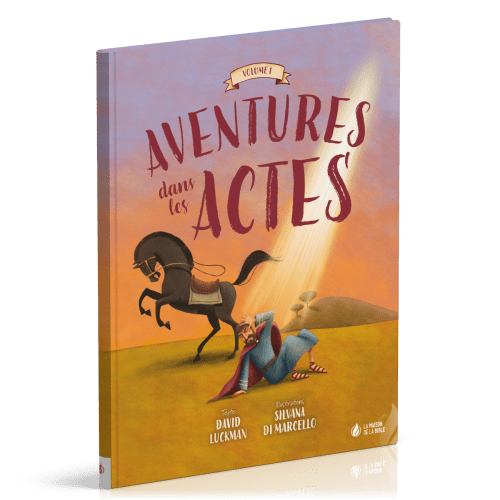 Aventures dans les Actes - Vol 1