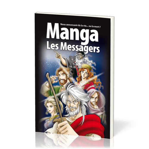 Manga les Messagers - Vol.3 - Nous annoncent-ils la vie...ou la mort