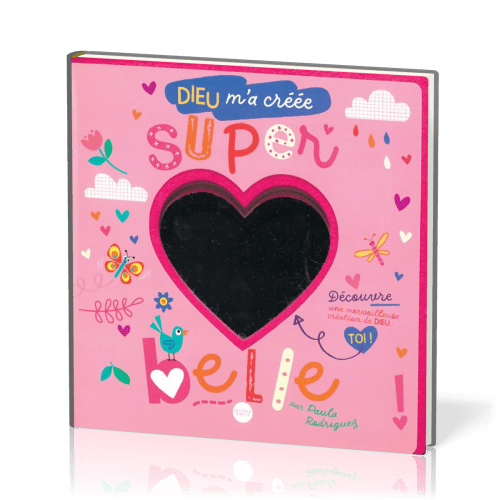 Dieu m'a créée super belle