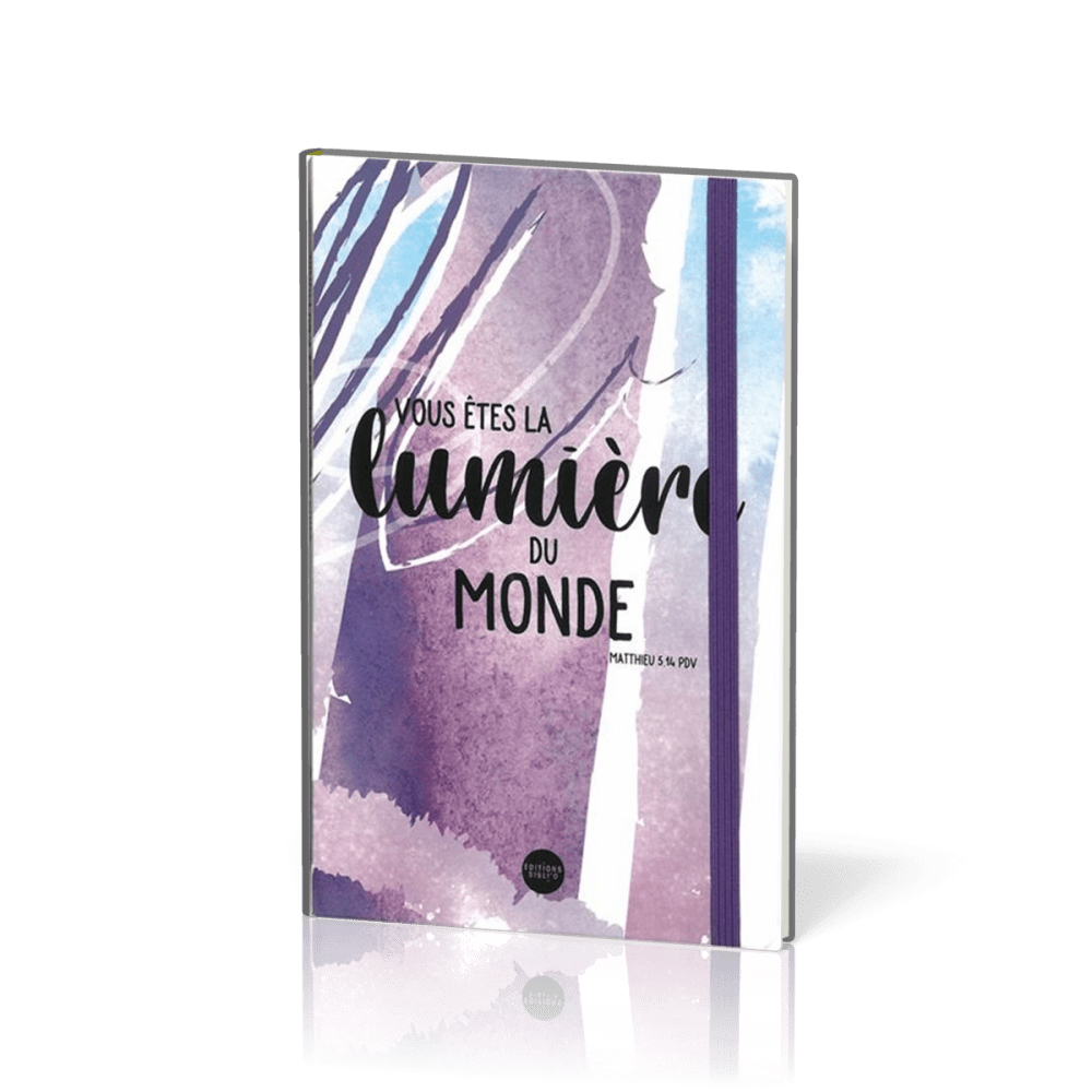 Carnet de notes - vous êtes la lumière du monde