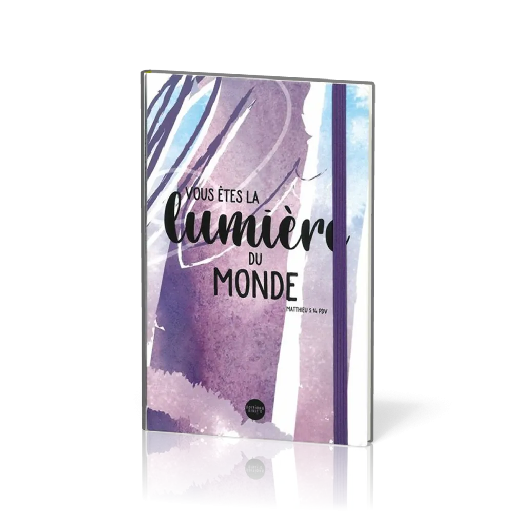 Carnet de notes - vous êtes la lumière du monde