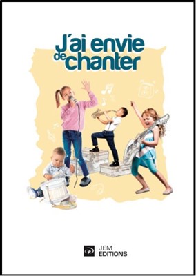 J'aime l'Eternel Kids - Supplément 2  - "J'ai envie de chanter" - 197 à 245
