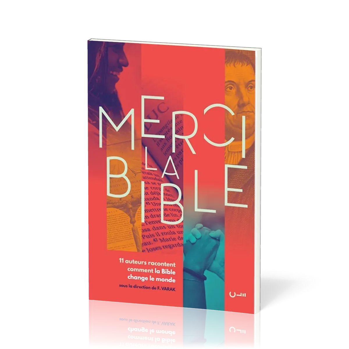 MERCI LA BIBLE