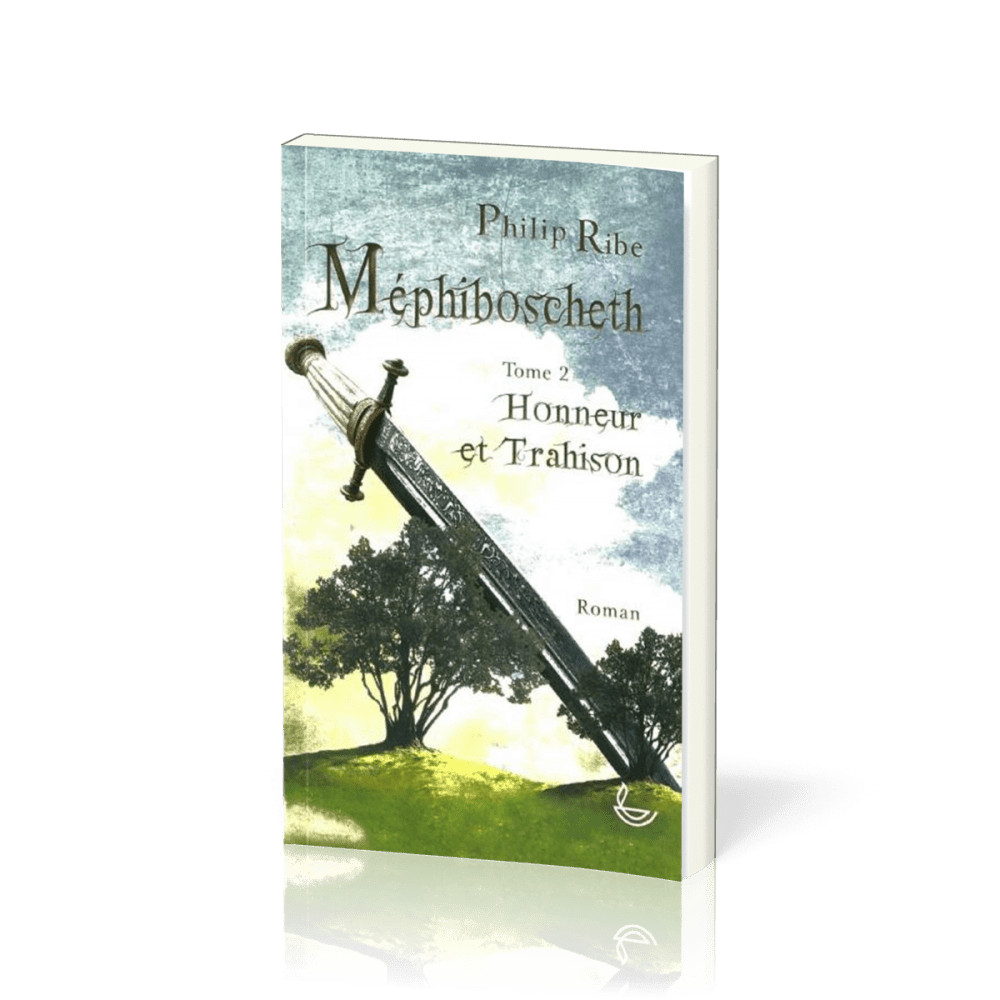 MEPHIBOSCHETH 2, HONNEUR ET TRAHISON
