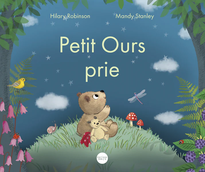  Petit Ours prie\nROBINSON HILARY ET STANLEY MAN 