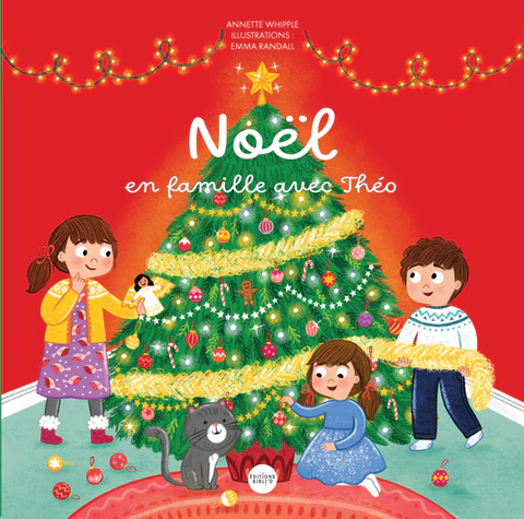  Noël en famille avec Théo 
 WHIPPLE ANNETTE ET RANDALL EMM 