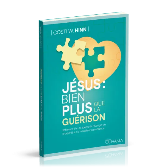 Jésus : bien plus que la guérison - Réflexion d'un ex-adepte de l'évangile de prospérité