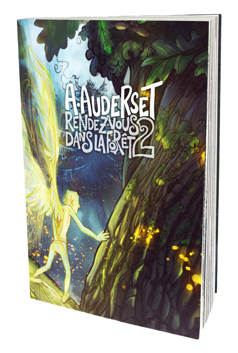 Rendez-vous dans la forêt - Vol. 2