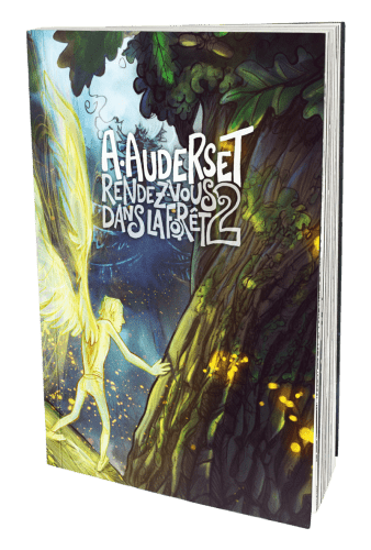 Rendez-vous dans la forêt - Vol. 2