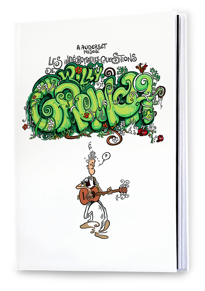 INDECROTTABLES (LES) 2 - QUESTIONS DE WILLY GRUNCH 2 BD