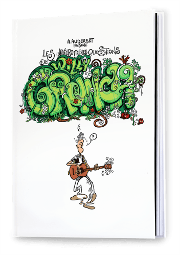 INDECROTTABLES (LES) 2 - QUESTIONS DE WILLY GRUNCH 2 BD