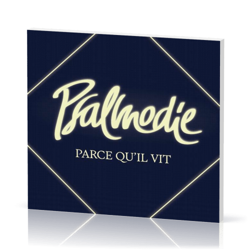 Parce qu'Il vit CD [2026] - Psalmodie