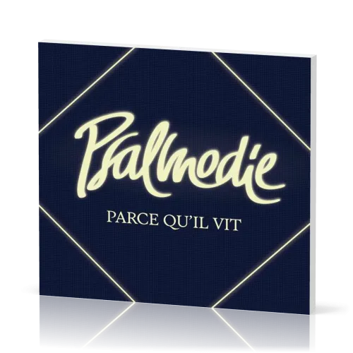 Parce qu'Il vit CD [2026] - Psalmodie